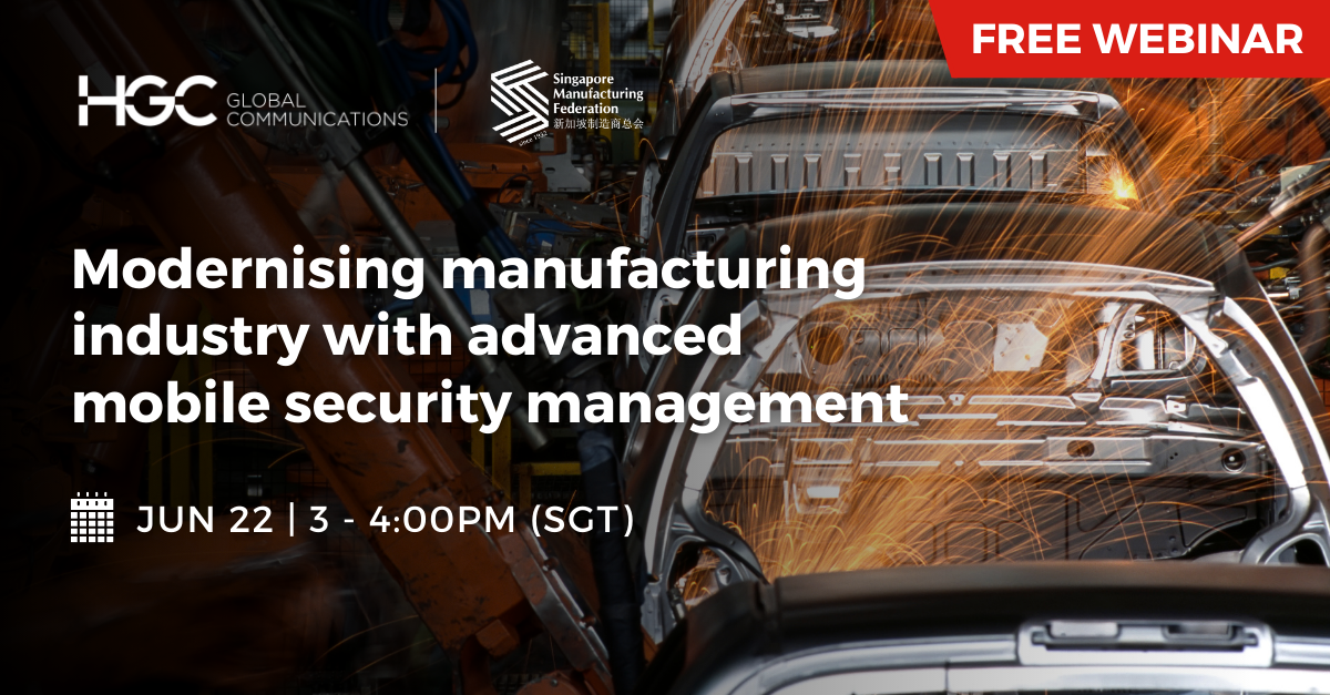 HGC Singapore manufacturing webinar HGC Singapore manufacturing webinar